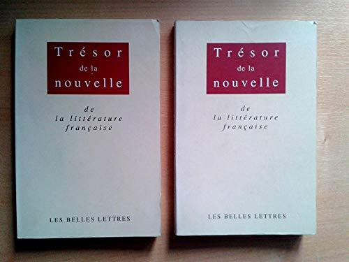 Stock image for Tresor De La Nouvelle De La Litterature Francaise for sale by HPB-Red