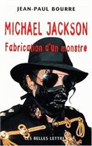 Stock image for Michael jackson fabrication d'un monstre for sale by medimops