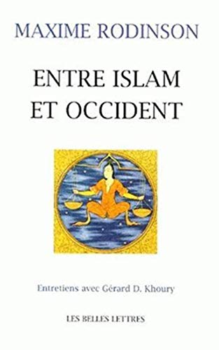 Beispielbild fr Entre Islam Et Occident: Entretiens Avec G. D.Khoury zum Verkauf von ThriftBooks-Atlanta