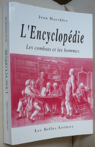 Beispielbild fr L'encyclopdie : Les combats et les hommes zum Verkauf von Ammareal