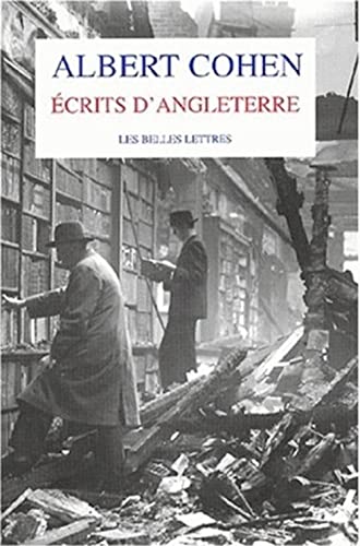 Ecrits D'angleterre (Romans, Essais, Poesie, Documents) (French Edition) (9782251442211) by Cohen, Albert