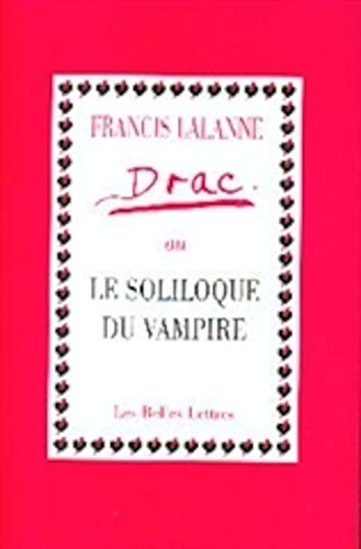 9782251442334: Drac. Ou Le Soliloque Du Vampire