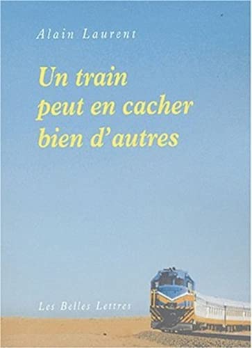 Beispielbild fr Un Train peut en cacher bien d'autres zum Verkauf von Ammareal