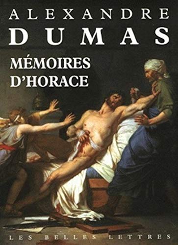 9782251443041: Memoires d'Horace: Ecrits par lui-mme (Romans, Essais, Poesie, Documents)