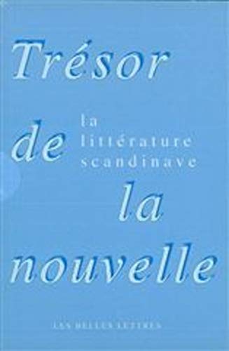 Beispielbild fr Trsor de la nouvelle de la littrature scandinave zum Verkauf von Chapitre.com : livres et presse ancienne