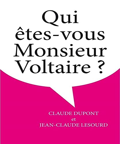 Beispielbild fr Qui tes-vous Monsieur Voltaire ? (Romans, Essais, Poesie, Documents) (French Edition) zum Verkauf von Gallix