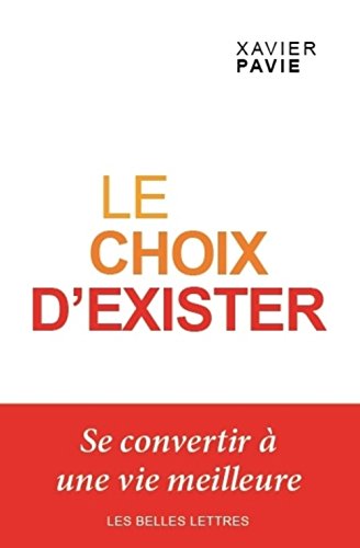 Stock image for Choix d'exister for sale by ISD LLC