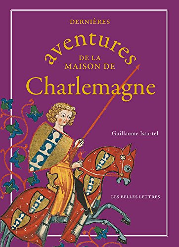 Beispielbild fr Dernires aventures de la maison de Charlemagne zum Verkauf von medimops