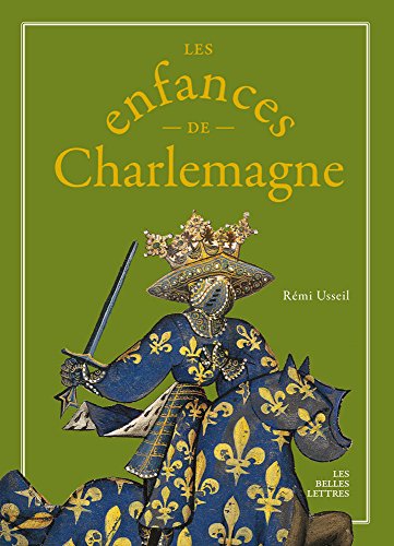 Beispielbild fr Les enfances de Charlemagne (Romans, Essais, Poesie, Documents) (French Edition) zum Verkauf von Gallix