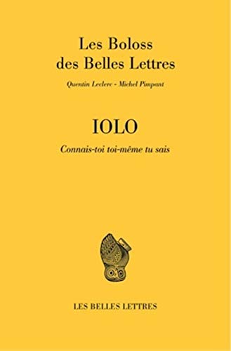 Beispielbild fr IOLO: Connais-toi toi-mme, tu sais zum Verkauf von medimops