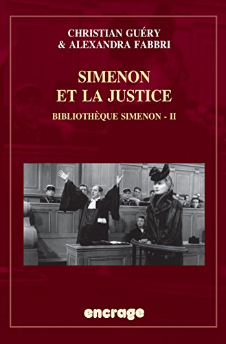 Beispielbild fr Simenon et la justice: Bibliothque Simenon - II zum Verkauf von Ammareal