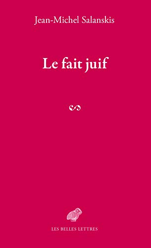 Beispielbild fr Le Fait Juif (French Edition) zum Verkauf von Gallix