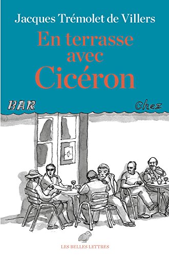 Stock image for En Terrasse Avec Ciceron (French Edition) for sale by Gallix