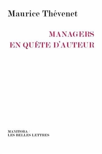 Stock image for Managers En Qute D'auteur for sale by RECYCLIVRE