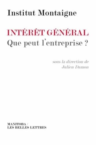 Beispielbild fr Intrt gnral: que peut l'entreprise ? zum Verkauf von Ammareal