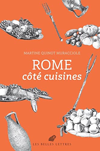 Stock image for Rome c t cuisines Quinot-Muracciole, Martine for sale by irma ratnikaite