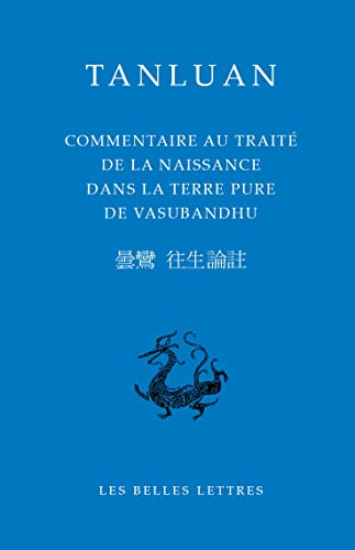 Beispielbild fr Commentaire au trait de la naissance de la terre pure de Vasubandhu zum Verkauf von medimops