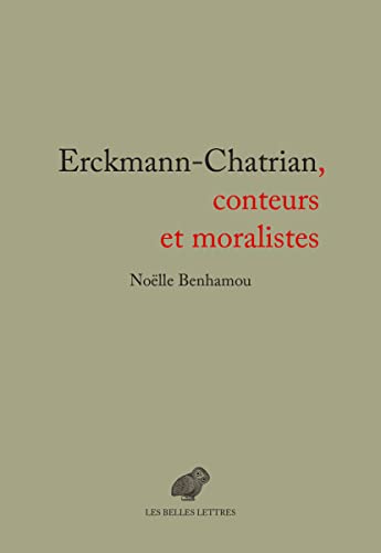 Stock image for Erckmann-Chatrian, Conteurs Et Moralistes (French Edition) for sale by Gallix