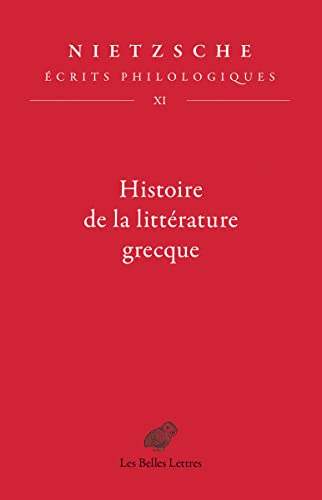 

Histoire de la littérature grecque. Écrits philologiques, tome XI