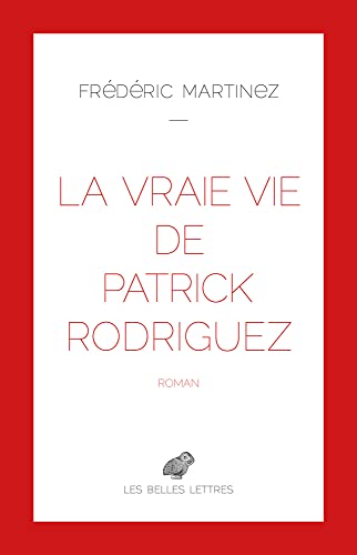 Beispielbild fr La vraie vie de Patrick Rodriguez zum Verkauf von medimops