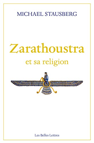 Imagen de archivo de Zarathoustra Et Sa Religion (French Edition) a la venta por Gallix