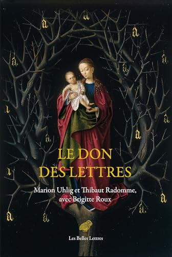Stock image for Le Don Des Lettres (French Edition) for sale by Gallix