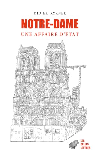 Stock image for Notre-Dame: Une affaire d' tat for sale by ThriftBooks-Dallas