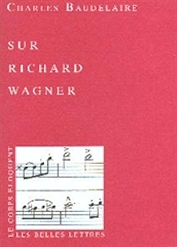 Sur Richard Wagner (9782251460116) by BAUDELAIRE, CHARLES