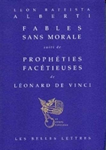 Beispielbild fr Fables sans morale, suivi de "Prophties factieuses" de Lonard de Vinci zum Verkauf von Ammareal