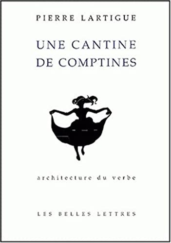 9782251490151: Une Cantine De Comptines: 15 (Architecture Du Verbe)