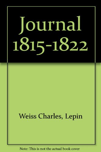 9782251601328: JOURNAL 1815-1822: Tome 1, 1815-1822