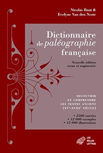 Beispielbild fr Dictionnaire de pal?ographie fran?aise zum Verkauf von ISD LLC