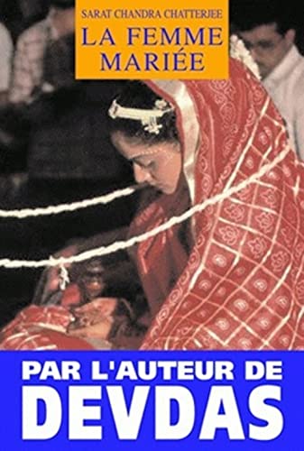 9782251720197: La Femme Mariee (La Voix de L'Inde) (French Edition)