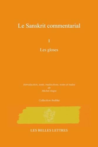 9782251720548: Les Sanskrit Commentarial: Les Gloses: Tome 1, Les gloses: 4