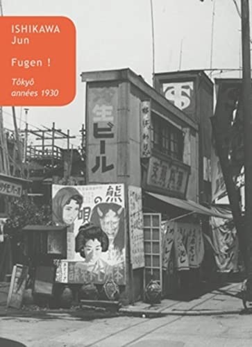 Beispielbild fr Fugen !: Tokyo, Annees 1930 (Collection Japon) (French Edition) zum Verkauf von Gallix