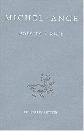 PoÃ©sies / Rime (Bibliotheque Italienne) (French Edition) (9782251730141) by MICHEL-ANGE