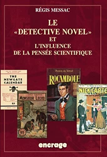 Stock image for Le Detective Novel Et L'influence De La Pensee Scientifique for sale by Revaluation Books