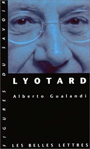 Beispielbild fr Lyotard (Figures Du Savoir) (French Edition) zum Verkauf von Gallix