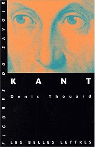 Stock image for Kant (Figures Du Savoir) (French Edition) for sale by Gallix