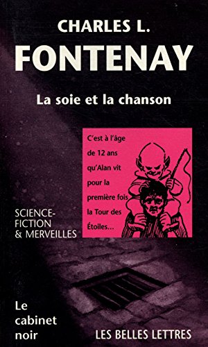 Beispielbild fr La Soie Et La Chanson zum Verkauf von RECYCLIVRE