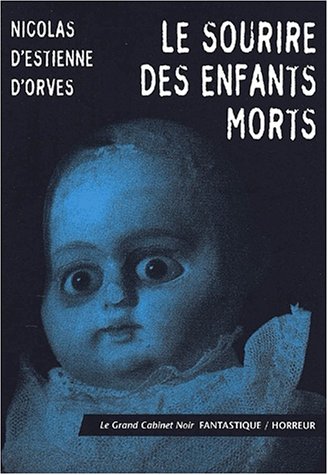 Stock image for Le sourire des enfants morts for sale by medimops