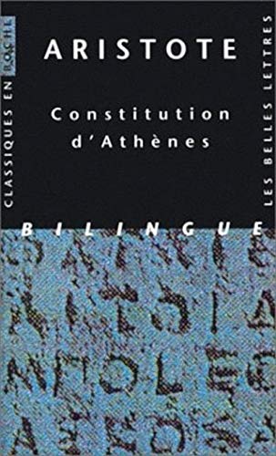 9782251799018: Aristote, Constitution d'Athenes: Edition bilingue franais-grec: 2 (Classiques En Poche)