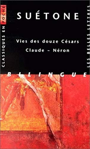 Imagen de archivo de Vies des douze Csars, Claude, Nron (bilingue). Collection : Classiques en poche, N 5. a la venta por AUSONE