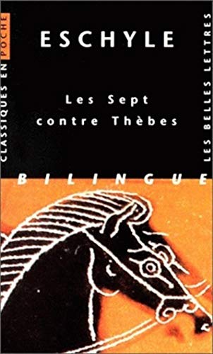 Stock image for Les sept contre Thbes (bilingue). Collection : Classiques en poche, N 7. for sale by AUSONE