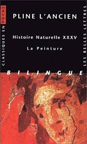 Imagen de archivo de Pline l'Ancien, Histoire naturelle. Livre XXXV a la venta por ISD LLC