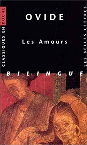 9782251799223: Les Amours.: Edition bilingue latin-franais: 22 (Classiques en poche)