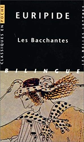 Beispielbild fr Euripide, les Bacchantes: 32 (Classiques En Poche) zum Verkauf von AwesomeBooks