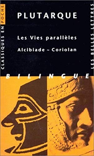 Stock image for Les Vies parallles. Alcibiade ~ Coriolan for sale by Ammareal