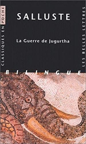 9782251799544: Salluste, La Guerre de Jugurtha (Classiques En Poche) (French and Latin Edition)