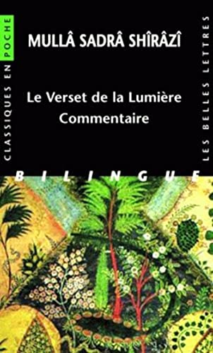 9782251800035: Le verset de la lumire: Commentaire: 94 (Classiques en poche)